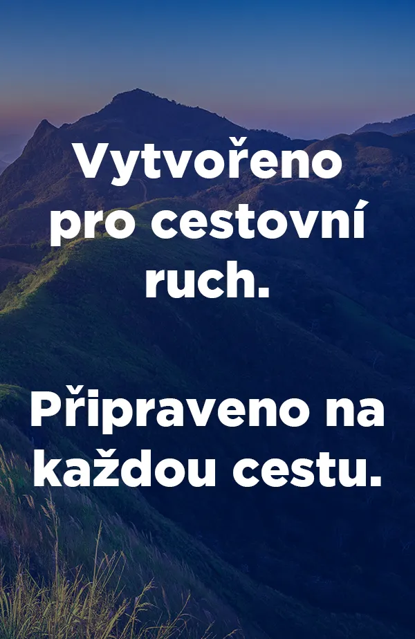 Vytvořeno pro cestovní ruch. Připraveno na každou cestu.